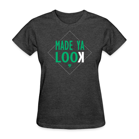 Made Ya Look Women's Tee from Seamheaded